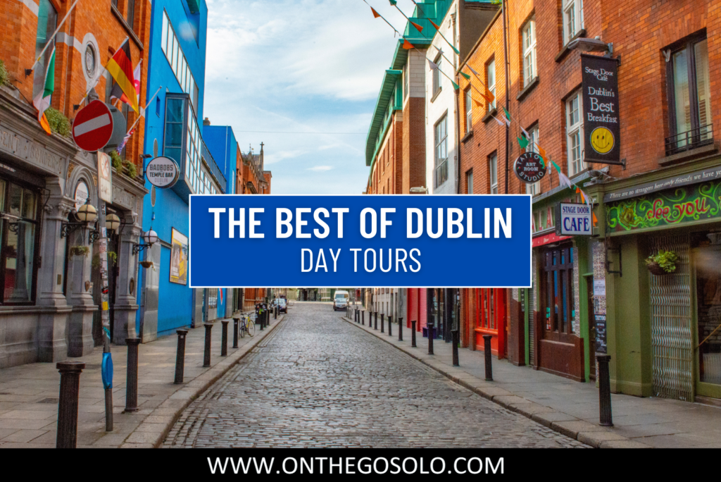 Best of Dublin: Day Tours